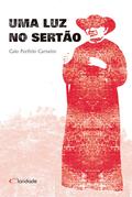 Uma luz no sertão