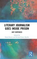 Literary Journalism Goes Inside Prison