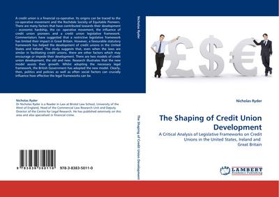 The Shaping of Credit Union Development