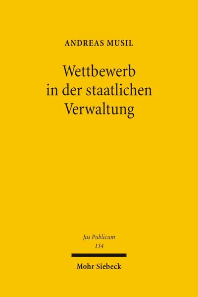 Wettbewerb in der staatlichen Verwaltung