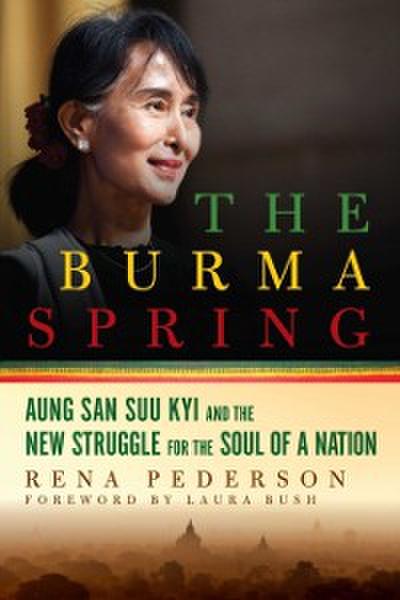 Burma Spring