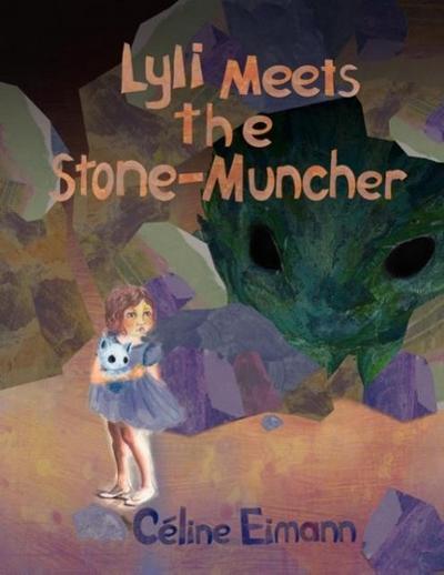 Lyli Meets the Stone-Muncher