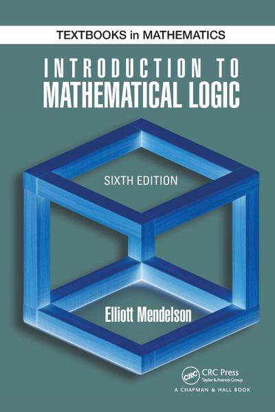 Introduction to Mathematical Logic