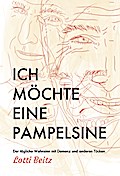 Ich möchte eine Pampelsine