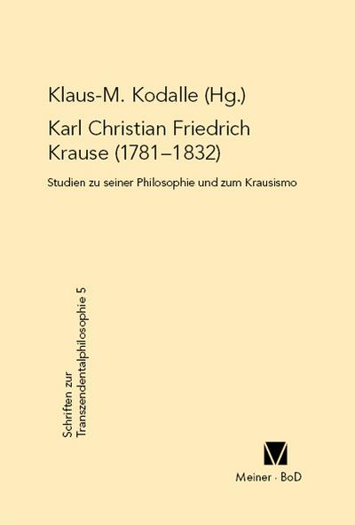 Karl Christian Friedrich Krause (1781-1832)