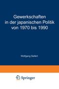 Gewerkschaften in der japanischen Politik von 1970