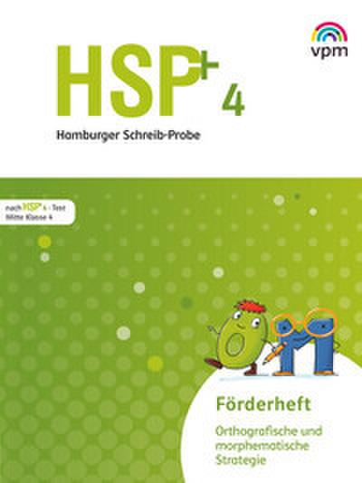 Hamburger Schreib-Probe (HSP) Fördern 4. 5 Förderhefte orthografisch / morphematisch Klasse 4