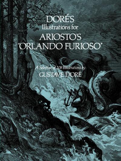 Doré’s Illustrations for Ariosto’s "Orlando Furioso"