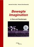 Bewegte Imagination