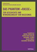 Das Phantom »Rasse«