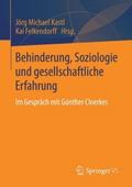 Behinderung, Soziologie und gesellschaftliche Erfa