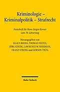 Kriminologie - Kriminalpolitik - Strafrecht