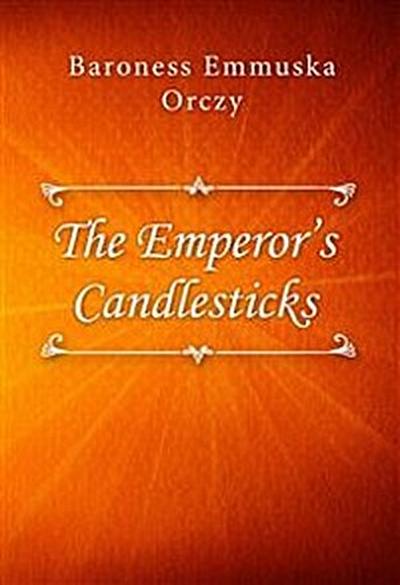 The Emperor’s Candlesticks