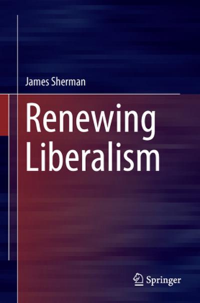 Renewing Liberalism