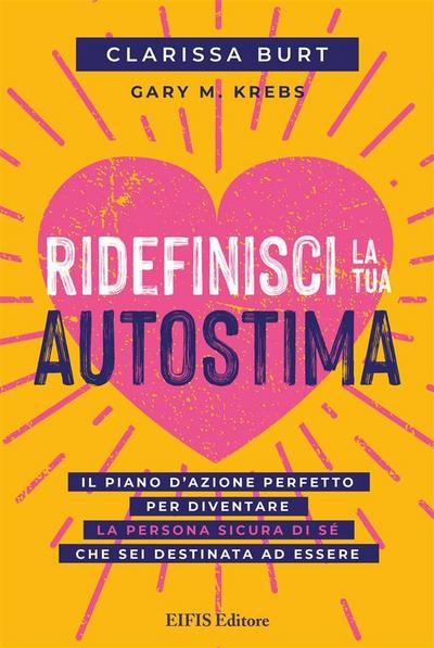 Ridefinisci la tua Autostima