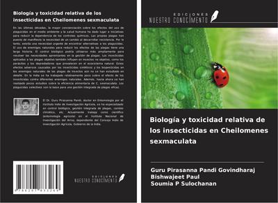 Biología y toxicidad relativa de los insecticidas en Cheilomenes sexmaculata