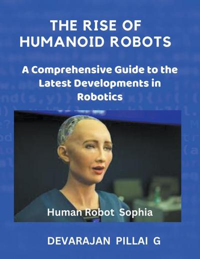 G, D: Rise of Humanoid Robots