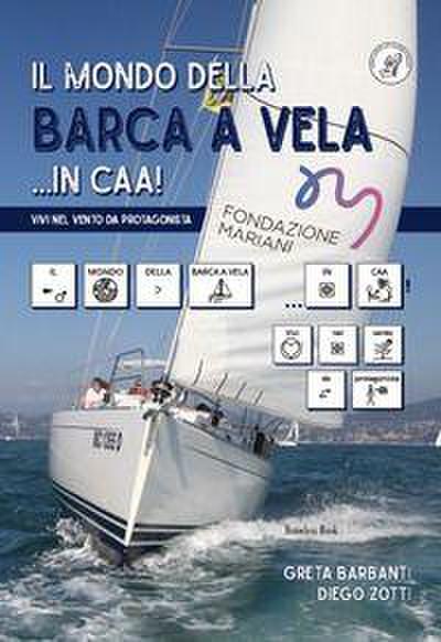 Il mondo della barca a vela... in CAA!