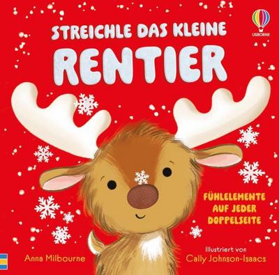 Streichle das kleine Rentier