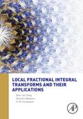 Local Fractional Integral Transforms and Their Applications