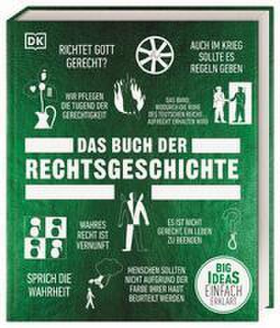 Big Ideas - Das Buch der Rechtsgeschichte
