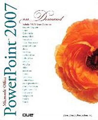 Microsoft Office PowerPoint 2007 on Demand [Taschenbuch] by Johnson, Steve; P...