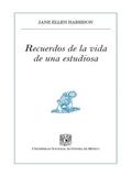 Recuerdos de la vida de una estudiosa