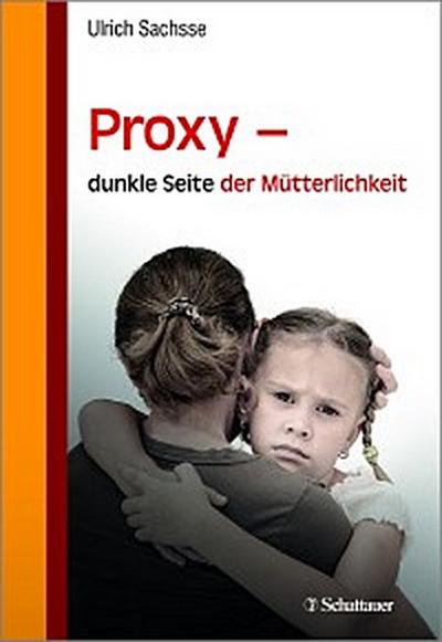 Proxy - dunkle Seite der Mütterlichkeit