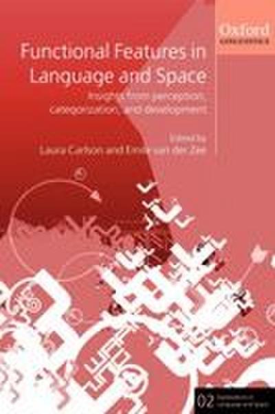 Functional Features in Language and Space