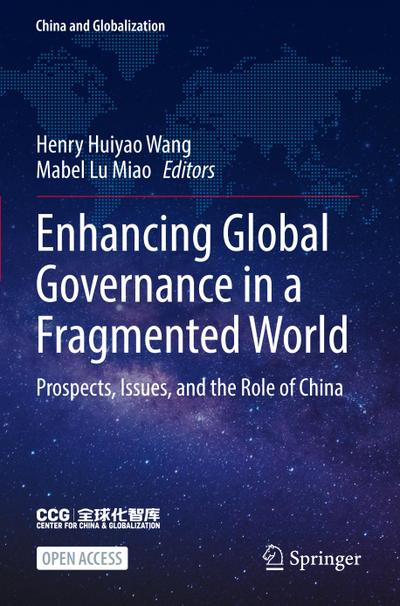 Enhancing Global Governance in a Fragmented World