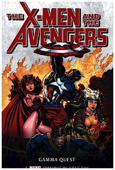 X-Men and the Avengers: The Gamma Quest Omnibus