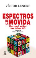 Espectros de la movida