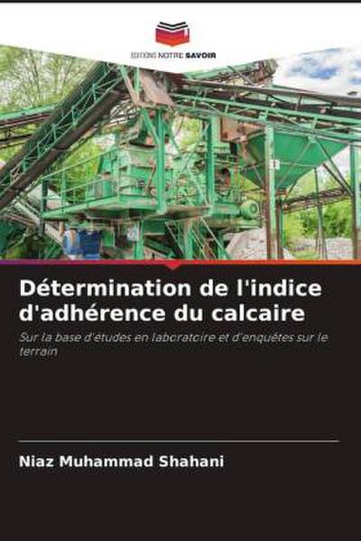 Détermination de l’indice d’adhérence du calcaire