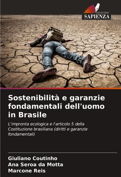 Sostenibilità e garanzie fondamentali dell’uomo in Brasile