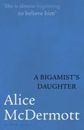 A Bigamist’s Daughter