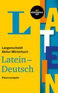 Langenscheidt Abitur-Wörterbuch Latein Klausurausg