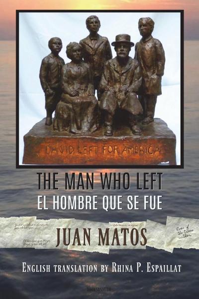 Man who left/El hombre que se fue