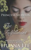 The Fulfullment (Princess Shanyin, #3)