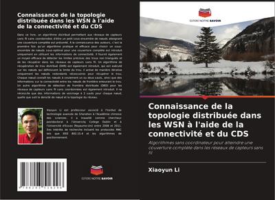 Connaissance de la topologie distribuée dans les WSN à l’aide de la connectivité et du CDS