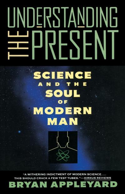 Understanding the Present