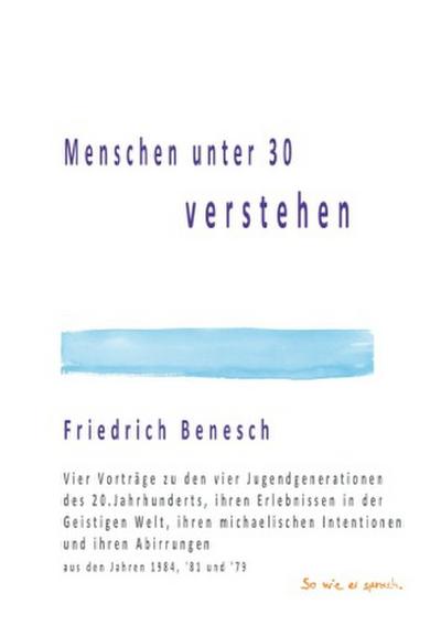 Menschen unter 30 verstehen