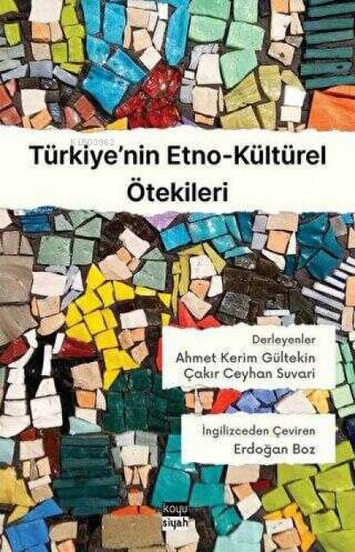 Türkiyenin Etno-Kültürel Ötekileri
