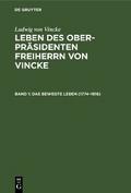 Das bewegte Leben (1774-1816)