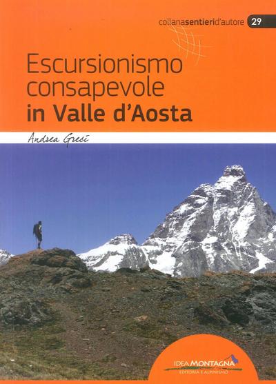 Escursionismo consapevole in Valle d’Aosta