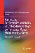 Harnessing Performance Variability in Embedded and