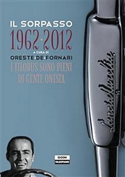 Il sorpasso 1962-2012