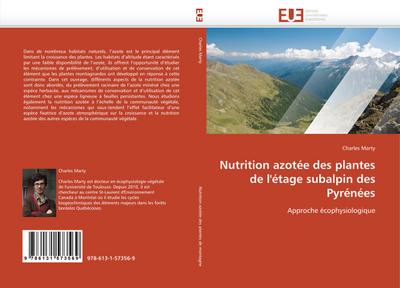 Nutrition azotée des plantes de l'étage subalpin des Pyrénées - Charles Marty