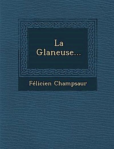 La Glaneuse...
