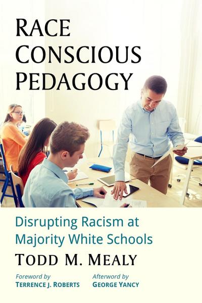 Race Conscious Pedagogy