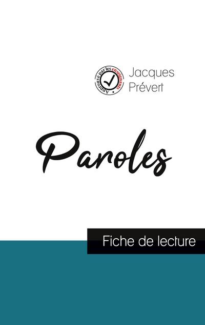 Paroles de Jacques Prévert (fiche de lecture et analyse complète de l’¿uvre)